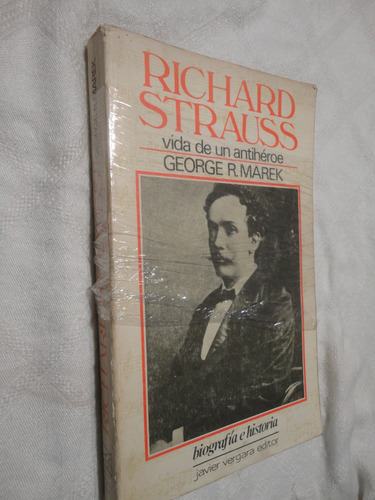 Richard Strauss Vida Antihéroe George Marek . Zona Recoleta