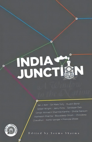 India Junction, De Seema Sharma. Editorial Rupa Co, Tapa Dura En Inglés