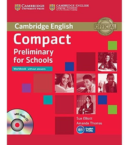 Compact Preliminary For Schools Worbook - Cambridge