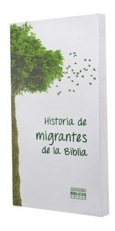 Imagen 1 de 2 de Historias Migrantes De La Biblia