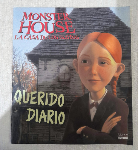 Monster House - La Casa De Los Sustos - Querido Diario 