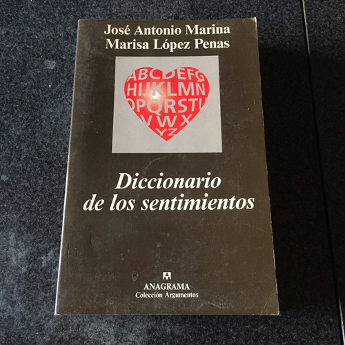 Libro Diccionario De Los Sentimientos  J.a. Marina  Exc Est 