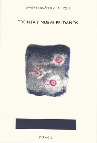 Treinta Y Nueve Peldaños (libro Original)