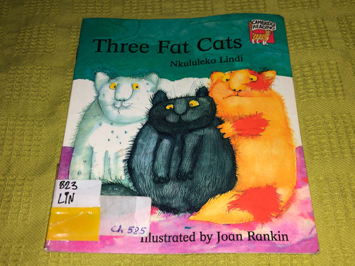 Three Fat Cats - Nkululeko Lindi - Cambridge