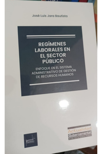 Regimenes  Laborales  En  El  Sector   Público. Original 