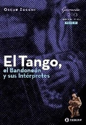 Tango El Bandoneon Y Sus Interpretes Generacion 1910