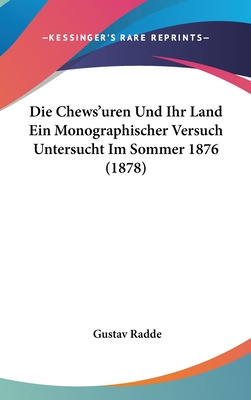 Libro Die Chews'uren Und Ihr Land Ein Monographischer Ver...