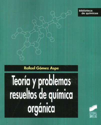 Libro Teoría Y Problemas Resueltos De Química Orgánica De Ra