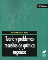 Comprar Libro Teoría Y Problemas Resueltos De Química Orgánica De Ra