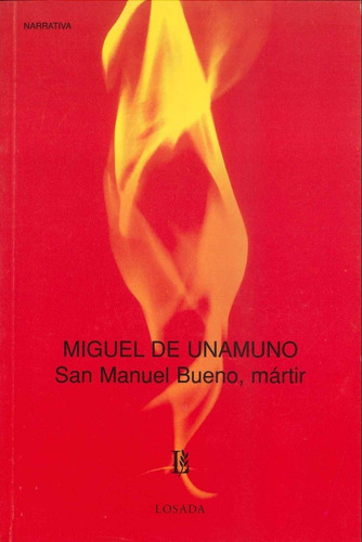San Manuel Bueno, Martir/l *740*