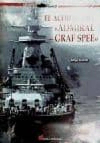 Libro El Acorazado Admiral Graf Spee De Jorge Guridi Galland