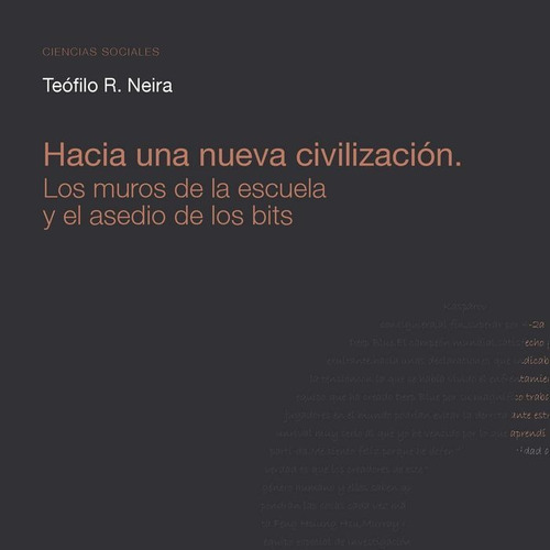 Hacia Una Nueva Civilizaciãâ³n, De Rodríguez Neira, Teófilo. Editorial Servicio De Publicaciones De La Universidad De Ovi, Tapa Blanda En Español