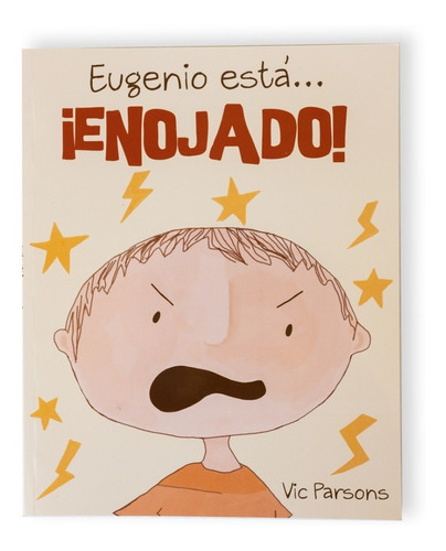 Libro De Cuentos -eugenio Está Enojago - Felicidad - Emocion