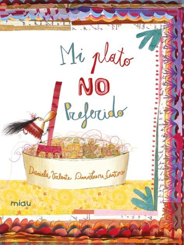 Libro Mi Plato No Preferido - Cantone, Anna Laura