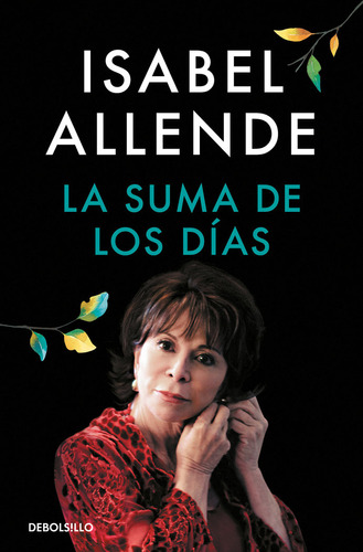 Libro La Suma De Los Dias - Allende, Isabel