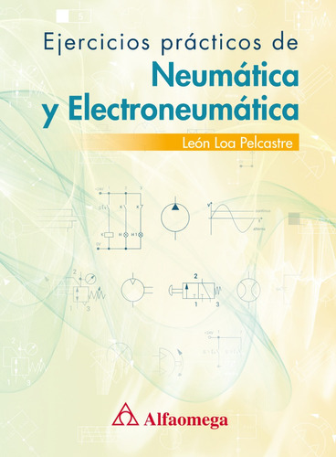 Libro Ejercicios Prácticos De Neumática Y Electro 