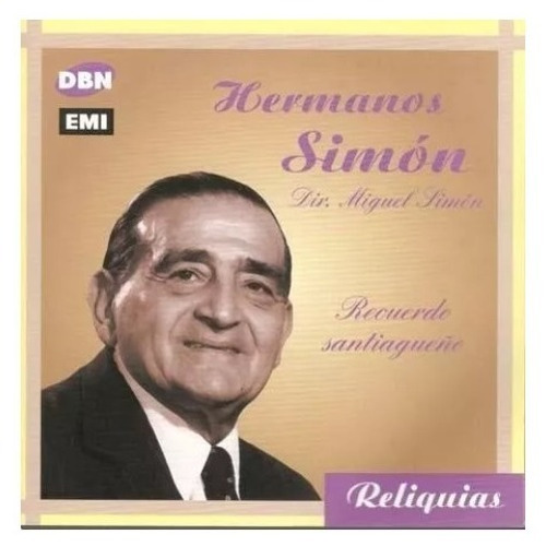 Los Hermanos Simon Recuerdo Santiagueño Cd