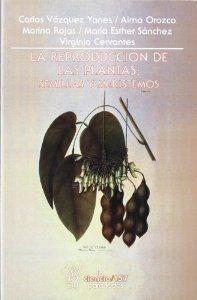 Libro Reproduccion De Las Plantas,la - Vazquez Yanes,carlos