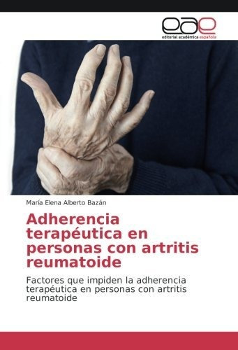 Libro : Adherencia Terapeutica En Personas Con Artritis...