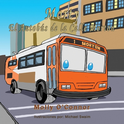 Libro Morty El Autobãºs De La Calle Morton - O'connor, Mo...