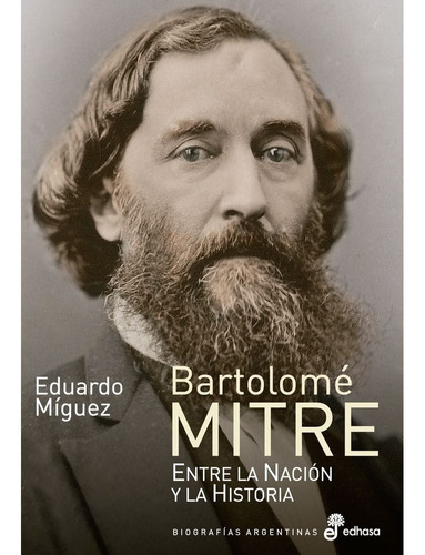 Eduardo Miguez - Bartolome Mitre