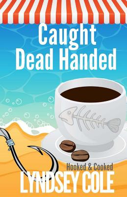 Libro Caught Dead Handed - Cole, Lyndsey