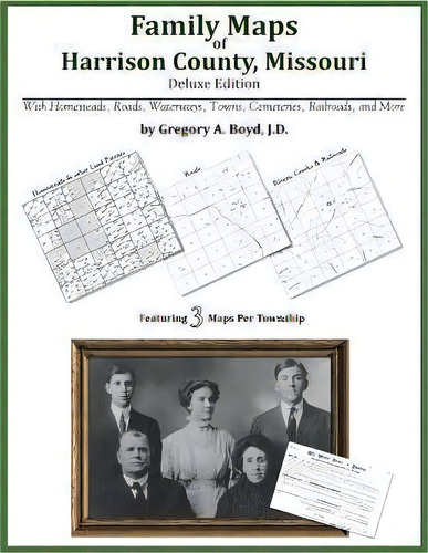 Family Maps Of Harrison County, Missouri, De Gregory A Boyd J D. Editorial Arphax Publishing Co, Tapa Blanda En Inglés