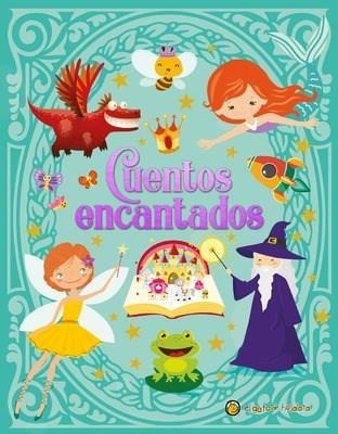 Cuentos Encantados - Sueños Magicos * Guadal