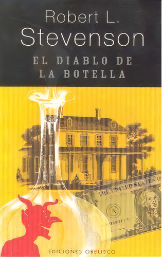El Diablo De La Botella, De Stevenson, Robert L.. Editorial Ediciones Obelisco S.l., Tapa Blanda En Español