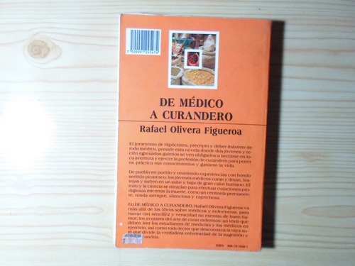 Imagen 2 de 4 de De Medico A Curandero - Rafael Olivera Figueroa