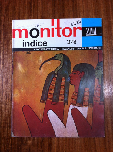 Monitor - Fascículo Nº 278 - Colección Salvat
