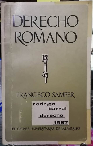Derecho Romano / Francisco Samper