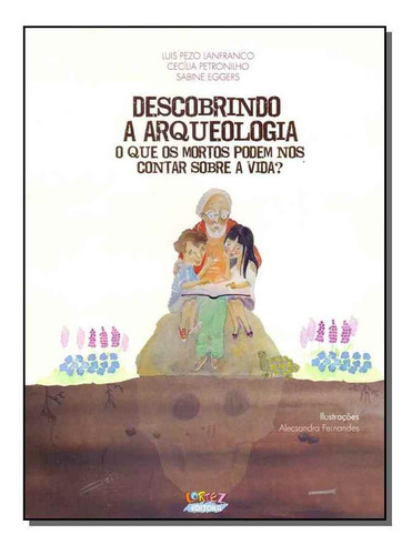 Descobrindo A Arqueologia
