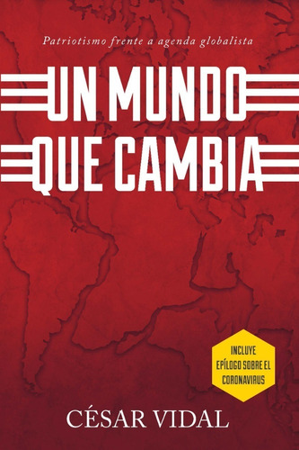 Libro Un Mundo Que Cambia / César Vidal ®