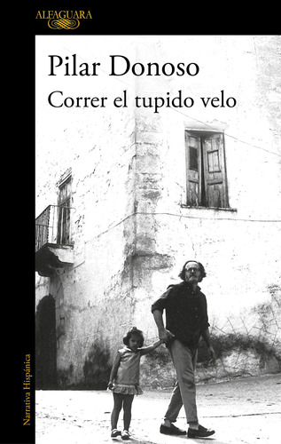 Correr El Tupido Velo - Donoso, Pilar - *