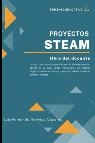 Libro : Proyectos Steam Libro Guia Del Docente - Narvaez...