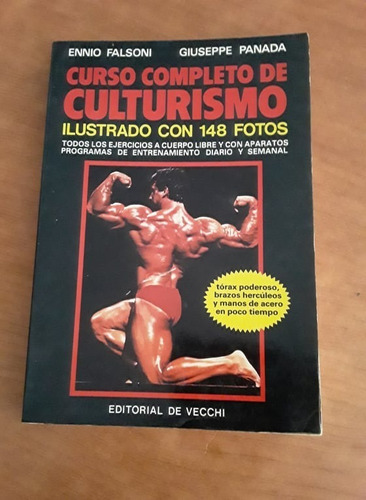 Curso Completo De Culturismo - Ennio Falsoni - De Vecchi