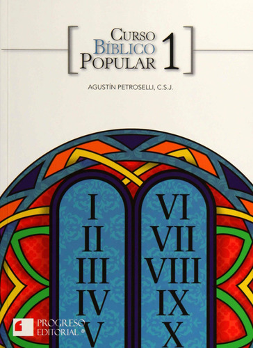 Libro : Curso Biblico Popular 1. - Agustin C.s.j. Petrosell