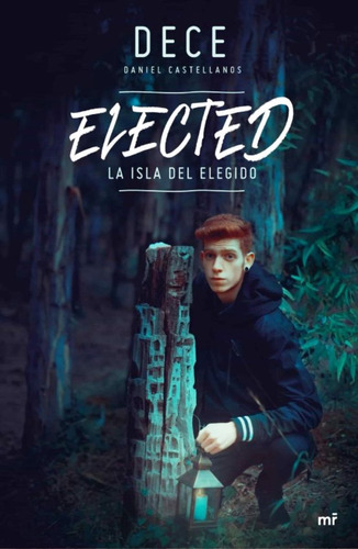 Elected . La Isla Del Elegido