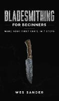 Libro Bladesmithing For Beginners : Make Your First Knife...