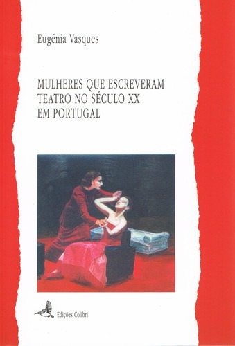 Libro Mulheres Que Escreveram Teatro No Século Xx Em Portug