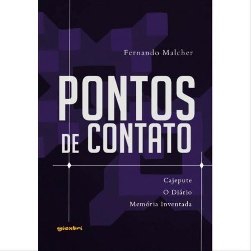 Pontos De Contato, De Malcher, Fernando. Editora Giostri, Capa Mole Em Português