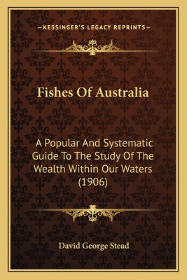 Libro Fishes Of Australia: A Popular And Systematic Guide...