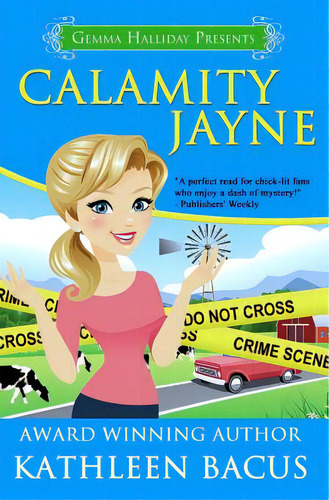 Calamity Jayne: Calamity Jayne Mysteries Book #1, De Bacus, Kathleen. Editorial Createspace, Tapa Blanda En Inglés