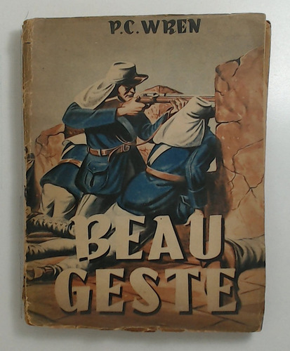 Beau Geste - Wren, P. C