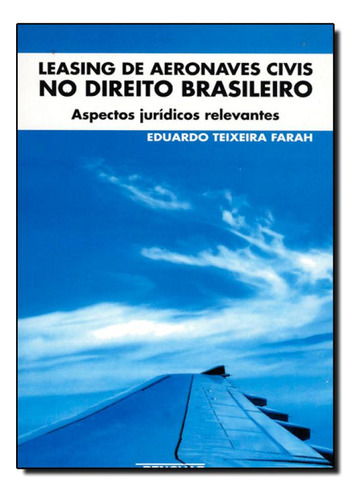 -, de Eduardo Teixeira Farah. Editorial Renovar, tapa mole en português