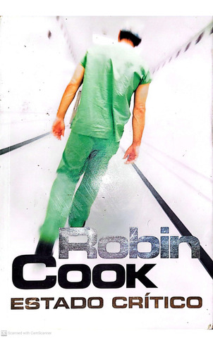 Estado Critico  Robin Cook