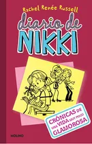 Comprar Diario De Nikki 1 - Crónicas De Una Vida Muy Poco Glamurosa, De Russell, Rachel Renée. Serie Diario De Nikki, Vol. 1. Editorial Molino, Tapa Blanda En Español, 2021