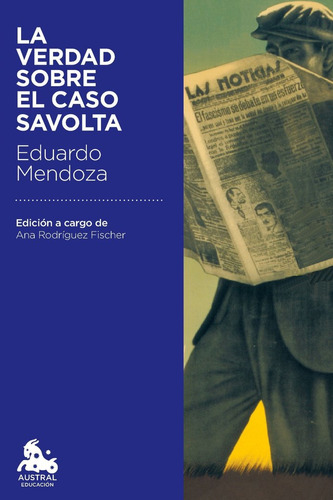 Verdad Sobre El Caso Savolta,la - Eduardo Mendoza