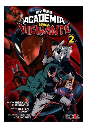 Vigilante Boku No Hero Academia Illegals Ivrea Tomo 2 Dgl